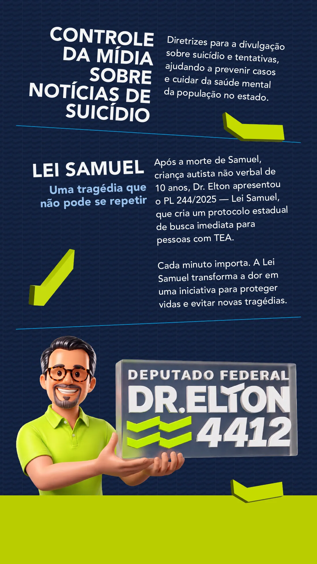 Controle da mídia sobre notícias de suicídio e Lei Samuel — protocolo estadual de busca imediata para pessoas com TEA, em resposta à morte de Samuel, criança autista de 10 anos