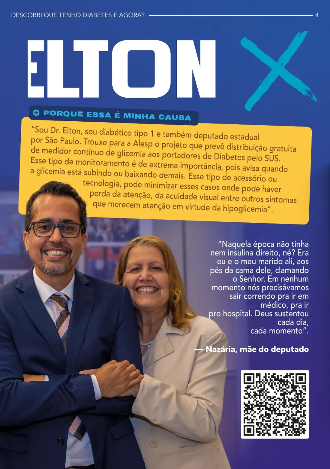 Página 4: Dr. Elton — diabético tipo 1, autor do projeto de distribuição gratuita de medidor contínuo de glicemia pelo SUS na Alesp; depoimento de Nazária, mãe do deputado