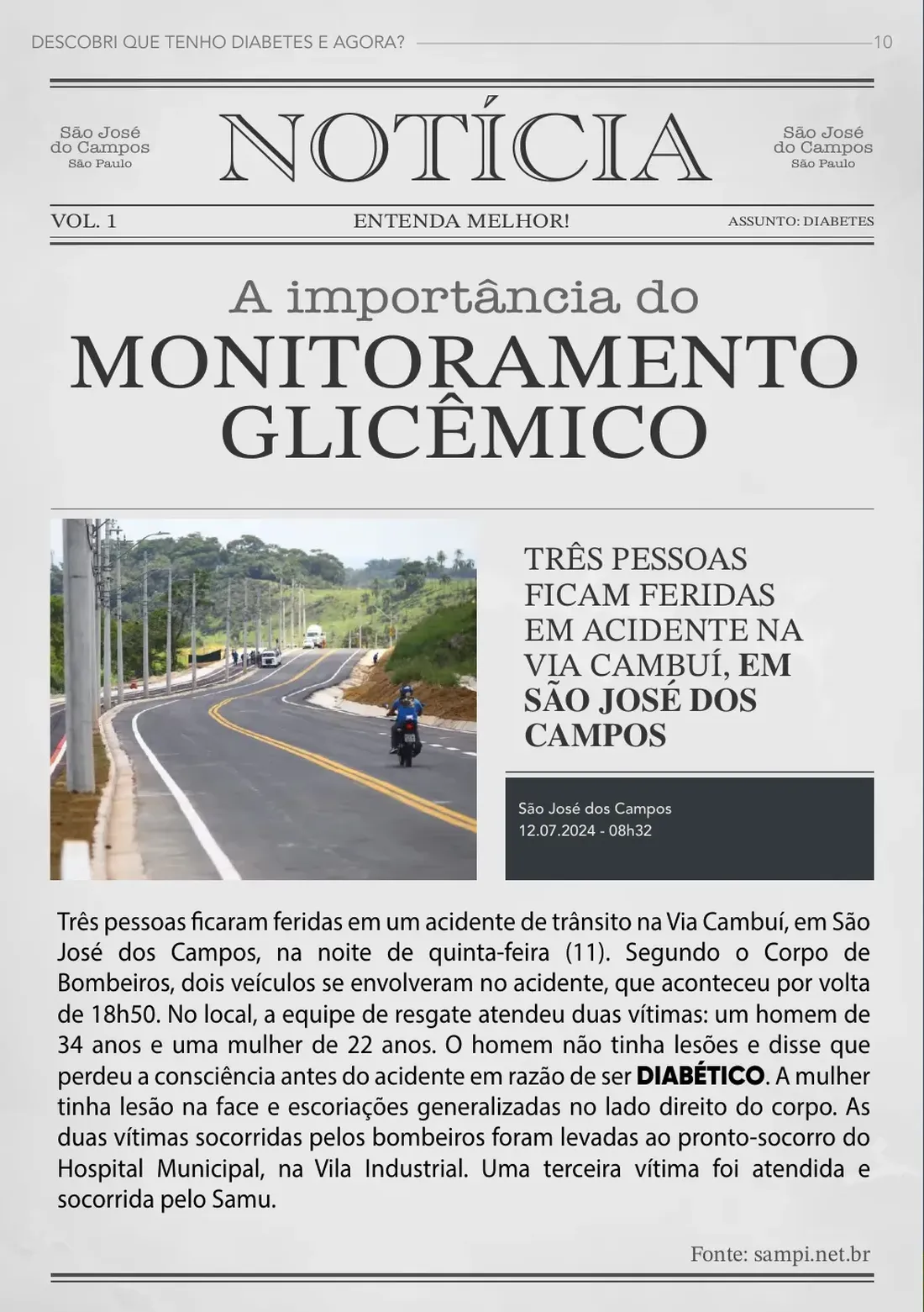 Página 10: a importância do monitoramento glicêmico — reportagem sobre acidente em São José dos Campos em que motociclista perdeu a consciência por ser diabético