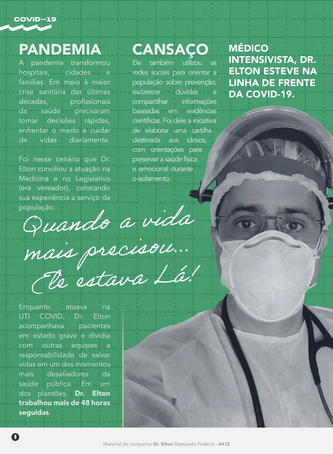 Página 8: quando a vida mais precisou, ele estava lá — o Dr. Elton na linha de frente da Covid-19 como médico intensivista